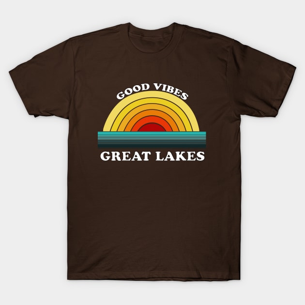 Good Vibes Great Lakes T-Shirt by Megan Noble